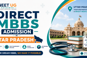 Direct MBBS Admission in Uttar Pradesh – Complete Guide for 2026