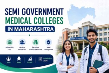 Semi Government Medical Colleges in Maharashtra 2026